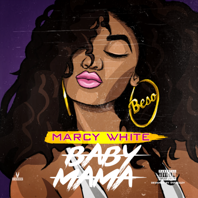 Marcy White – Baby Mama artwork – ON THE RISE TO STARDOM