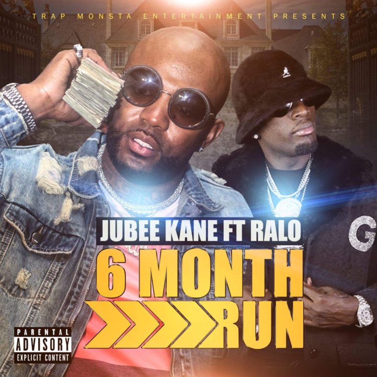 Jubee Kane ft Ralo - 6 Month Run artwork