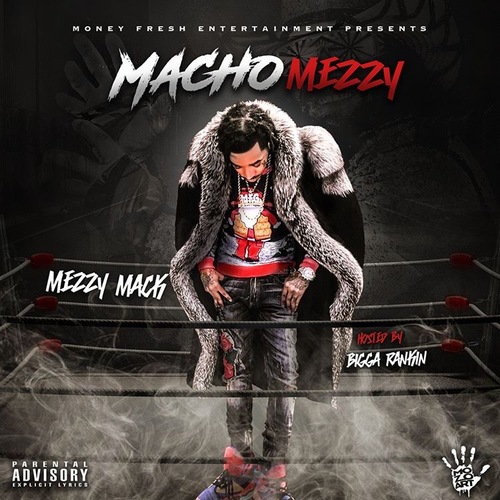 Mezzy Mack - Macho Mezzy Front Cover