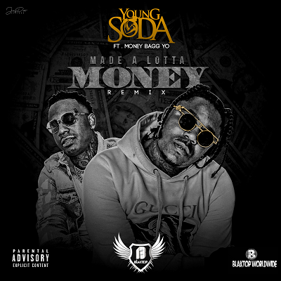 Young Soda ft. MoneyBagg Yo - Made A Lotta Money Remix artworksmall