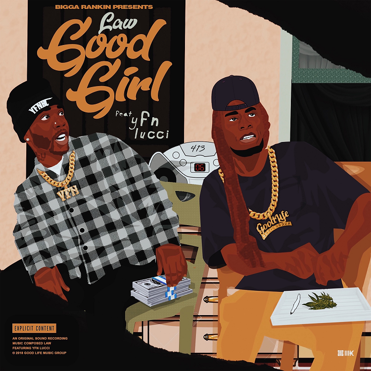 Law G ft YFN Lucci & Bigga Rankin - Good Girl artworksmall